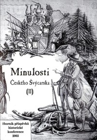 Minulosti Českého Švýcarska II.