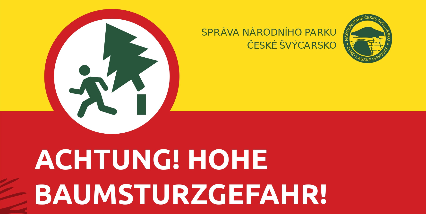 Achtung, hohe Baumsturzgefahr