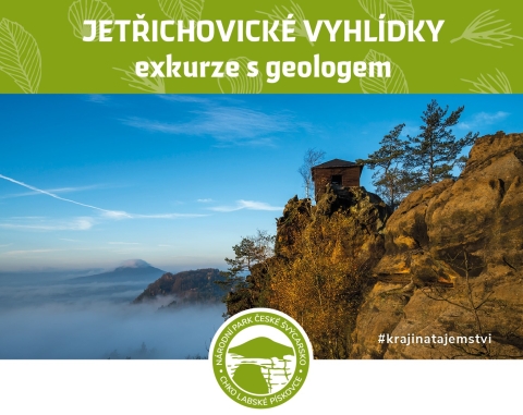  JETŘICHOVICKÉ VYHLÍDKY POHLEDEM GEOLOGA